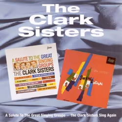 Jasmine Records The CLARK SISTERS - A Salute To The Great Singing Groups / The Clark Sisters Swing Again, CD, The Clark Siste ...