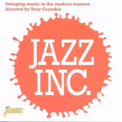 Jasmine Records Tony CROMBIE - Swinging Music In The Modern Manner, CD, Tony Crombie, Physical media, 1 discs, 01/11/2000, 1. ...