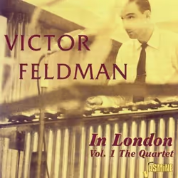 Jasmine Records Victor FELDMAN - Victor Feldman In London, Vol. 1, CD, Victor Feldman, Physical media, 1 discs, 01/07/2001, T ...