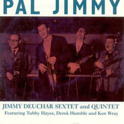 Jasmine Records Jimmy DEUCHAR - Pal Jimmy! CD