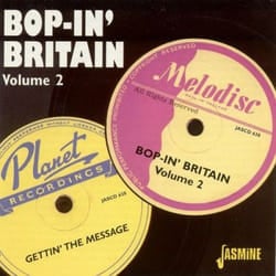 Jasmine Records Various Artists - Bop-In' Britain Vol 2 - Getting' The Message CD