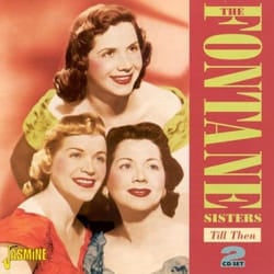 Jasmine Records The FONTANE Sisters - Till Then CD