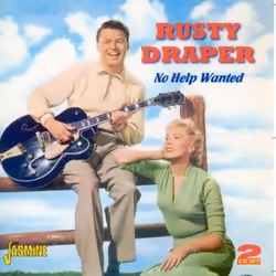 Jasmine Records Rusty DRAPER - No Help Wanted, CD, Rusty Draper, Physical media, 2 discs, 12/02/2009, Disc 1 1. No help wante ...