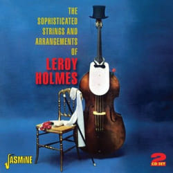 Jasmine Records Leroy HOLMES - The Sophisticated Strings and Arrangements of… CD