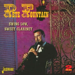 Jasmine Records Pete FOUNTAIN - Swing Low, Sweet Clarinet CD