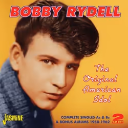 Jasmine Records Bobby RYDELL - The Original American Idol - Complete Singles As & Bs plus Bonus Albums, CD, Bobby Rydell, Phy ...