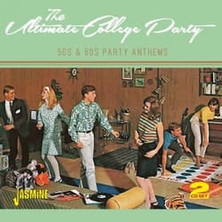 Jasmine Records Various Artists - The Ultimate College Party - 50s & 60s Party Anthems CD