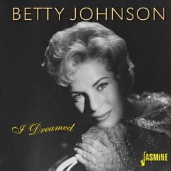 Jasmine Records Betty JOHNSON - I Dreamed CD