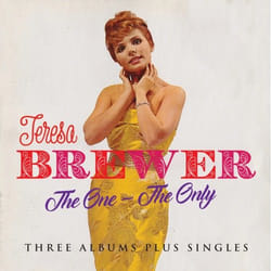 Jasmine Records Teresa BREWER - The One -The Only - Three Albums Plus Singles CD
