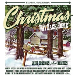 Jasmine Records Various Artists - Christmas Way Back Home - Joint Sessions and Rarities CD