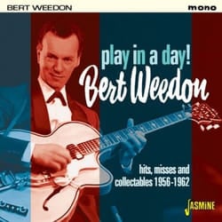Jasmine Records Bert WEEDON - Play in a Day - Hits, Misses and Collectables 1956-1962 CD