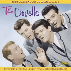 Jasmine Records The DOVELLS - Sharp As A Pistol! - All The Hits All The Time - 2 Complete Albums Plus Bonus Tracks, CD, The D ...