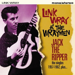 Jasmine Records Link WRAY & The Wraymen - Jack the Ripper - The Singles 1957-1962 Plus... CD