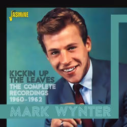 Jasmine Records Mark WYNTER - Kickin Up The Leaves - The Complete Recordings 1960-1962, CD, Mark Wynter, Physical media, Adul ...