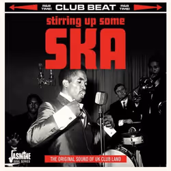 Jasmine Records Various Artists - Stirring Up Some Ska – The Original Sound of UK Club Land, CD, Physical media, 1 discs, 14/ ...