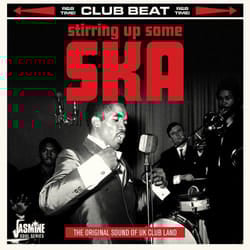 Jasmine Records Various Artists - Stirring Up Some Ska – The Original Sound of UK Club Land CD