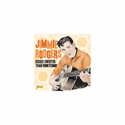 ID4z - Jimmie Rodgers - Kisses Sweeter Than - CD - New