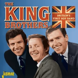 Jasmine Records The KING BROTHERS - Britain's First Boy Band, CD, The King Brothers, Physical media, 1 discs, 10/07/2015, 1. ...