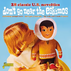 Jasmine Records Various Artists - Don’t Go Near The Eskimos – 28 Classic U.S. Novelties, CD, Physical media, 1 discs, 13/11/2 ...
