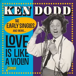 Jasmine Records Ken DODD - Love is Like a Violin – The Early Singles and More, CD, Ken Dodd, Physical media, Adult, 1 discs,  ...