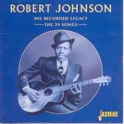 Jasmine Records Robert JOHNSON - His Recorded Legacy - The 29 Songs CD