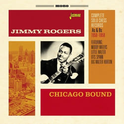 Jasmine Records Jimmy ROGERS - Chicago Bound - Complete Solo Records - As & Bs 1950-1959 CD