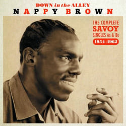 Jasmine Records Nappy BROWN – Down In The Alley – The Complete Singles As & Bs 1954-1962 CD