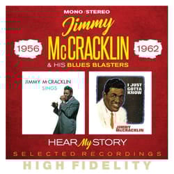 Jasmine Records Jimmy McCRACKLIN & His Blues Blasters - Hear My Story – Selected Recordings 1956-1962 CD