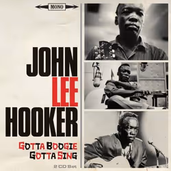 Jasmine Records John Lee HOOKER - Gotta Boogie, Gotta Sing, CD, John Lee Hooker, Physical media, Adult, 2 discs, March 10th 2 ...