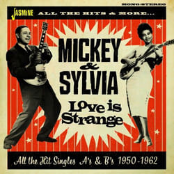 Jasmine Records MICKEY & SYLVIA - Love is Strange - All the Hit Singles As & Bs 1950-1962 CD