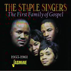 Jasmine Records The STAPLE SINGERS - The First Family of Gospel 1953-1961 CD