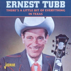 Jasmine Records Ernest TUBB - There's A Little Bit Of Everything In Texas CD
