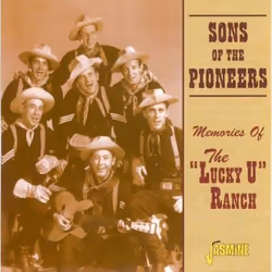 Jasmine Records SONS OF THE PIONEERS - Memories Of The 'Lucky U' Ranch, CD, Sons Of The Pioneers, Physical media, 1 discs, 01 ...