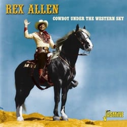 Jasmine Records Rex ALLEN - Cowboy Under The Western Sky CD