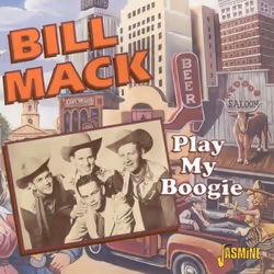 Jasmine Records Bill MACK - Play My Boogie, CD, Bill Mack, Physical media, Adult, 1 discs, 9/10/2010