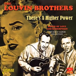 Jasmine Records The LOUVIN BROTHERS - There's A Higher Power - Songs of Love and Redemption - The Early Album Collection, CD, ...
