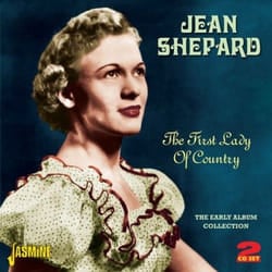 Jasmine Records Jean SHEPARD - The First Lady of Country - The Early Album Collection CD