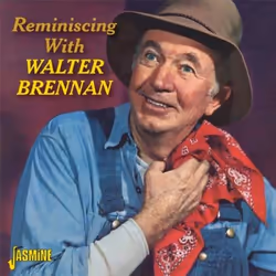 Jasmine Records Walter BRENNAN - Reminiscing with Walter Brennan, CD, Walter Brennan, Physical media, 1 discs, 18/10/2013, 1. ...