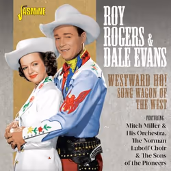 Jasmine Records Roy ROGERS & Dale Evans – Westward Ho! Song Wagon of the West, CD, Roy Rogers & Dale Evans, Physical media, 2 ...