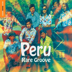 World Music Network Peru Rare Groove, Pop, The Rough Guide To, Physical media, 1 discs