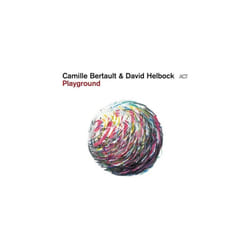 Camille Bertault and David Helbock  Playground CD (2022) NEW