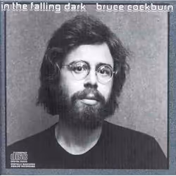 Alive AG In the falling dark (Deluxe), Singer/Songwriter, CD, Cockburn, Bruce, Physical media, IDLA / True North Records