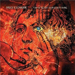 Alive AG You've never seen everything CD Rock Cockburn, Bruce