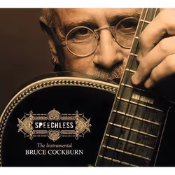 Alive AG Speechless, Rock, CD, Cockburn, Bruce, Physical media, IDLA / True North Records