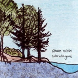 Alive AG Water in the ground/Dark dream midnight CD Singer/Songwriter MacLellan, Catherine