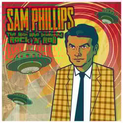 Proper The Man Who Invented Rock 'n' Roll CD Rock & Roll Sam Phillips