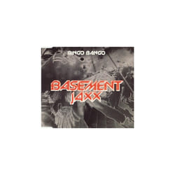 Bingo Bango - Basement Jaxx CDS
