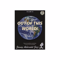Alfred 24-V46DS Jamey Aebersold Jazz, Volume 46 - Out of This World