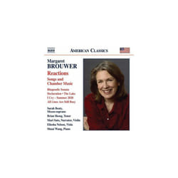 Margaret Brouwer  Margaret Brouwer Reactions Songs and Chamber Music CD