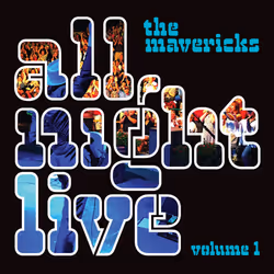 Alive AG All Night Live Volume 1, Country, CD, Mavericks, The, Physical media, Essential Sales and Marketing Ltd. / Thirty Ti ...